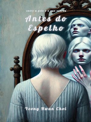 cover image of Antes do Espelho